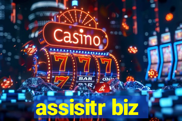 assisitr biz